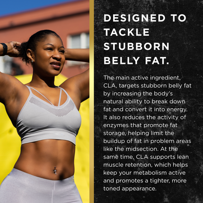 Fit woman in a grey sports bra with hands behind her head, next to text explaining how CLA targets belly fat, supports lean muscle, and enhances metabolism.